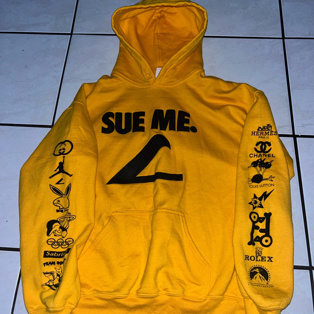 Sue me hoodie